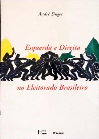 Esquerda e Direita no Eleitorado Brasileiro