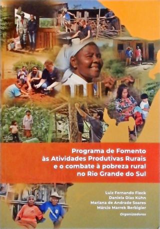 Programa de Fomento às Atividades Produtivas Rurais e o Combate à Pobreza Rural no Rio Grande Do Sul