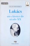 Lukács - Um Clássico do Século XX