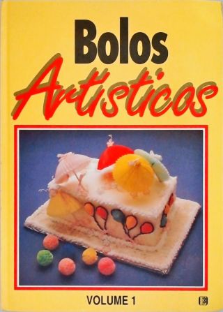 Bolos Artísticos - Vol. 1