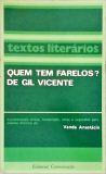 Quem Tem Farelos? De Gil Vicente