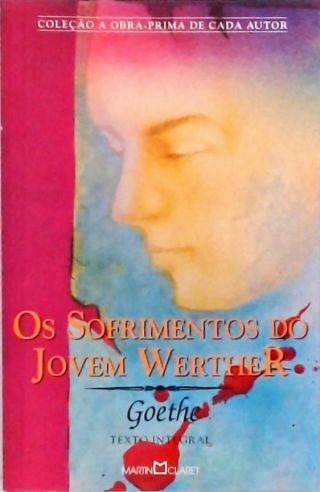 Os Sofrimentos Do Jovem Werther