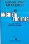 De Anchieta a Euclides - Breve História da Literatura Brasileira