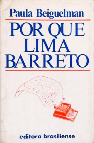 Por Que Lima Barreto