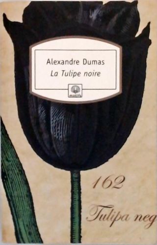 La Tulipe Noire 