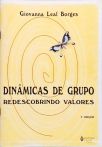 Dinâmicas De Grupo - Redescobrindo Valores