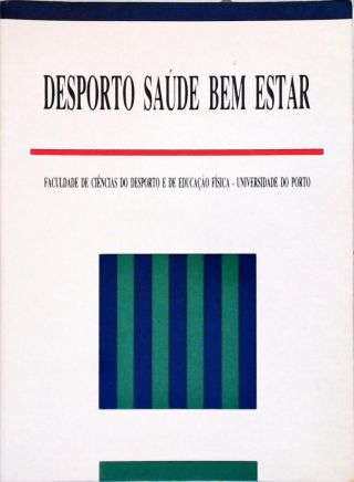 Desporto, Saúde e Bem-Estar