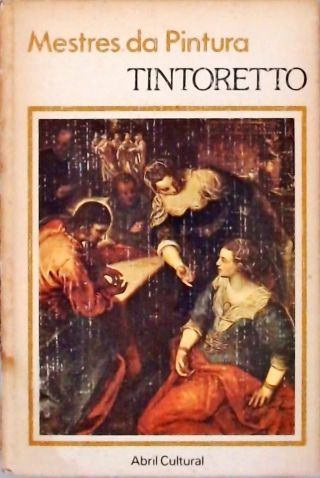 Mestres Da Pintura - Tintoretto