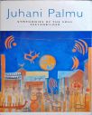 Juhani Palmu - Symphonies of the Soul Seelenbilder