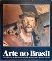 Arte No Brasil - Em 2 Volumes