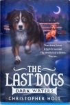 The Last Dogs - Dark Waters