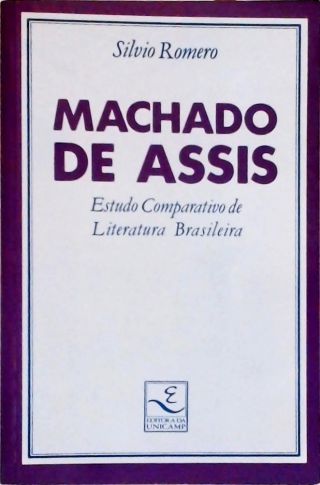 Machado de Assis - Estudo Comparativo de Literatura Brasileira