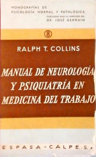 Manual de Neurología y Psiquiatria en Medicina del Trabajo