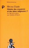 Histoire Des Croyances Et Des Idées Religieuses - Em 3 Volumes