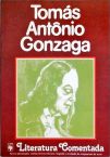 Literatura Comentada - Tomás Antônio Gonzaga