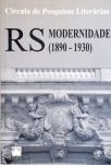 RS - Modernidade (1890 - 1930)