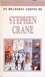 Os Melhores Contos de Stephen Crane