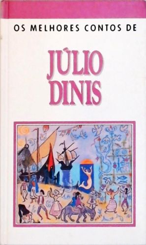 Os Melhores Contos de Júlio Dinis