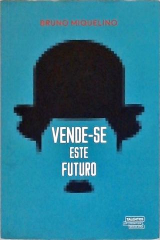 Vende-se este futuro