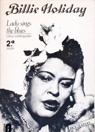 Lady Sings The Blues - Uma Autobiografia