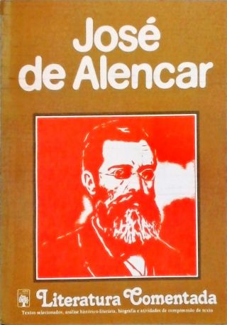 Literatura Comentada - José de Alencar