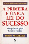 A Primeira E Única Lei Do Sucesso