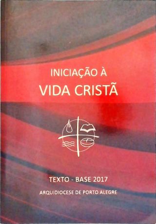 Iniciação à Vida Cristã