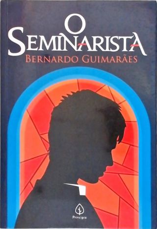 O Seminarista