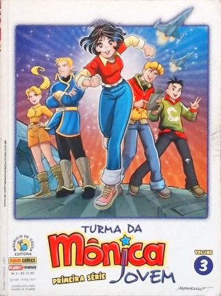 Turma Da Mônica Jovem: Primeira Série - Vol. 3