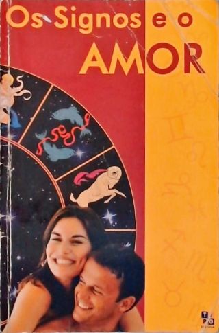 Os Signos E O Amor