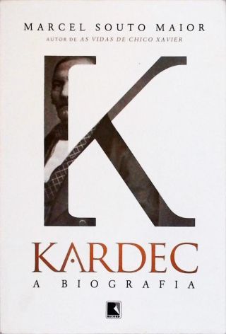 Kardec - A Biografia