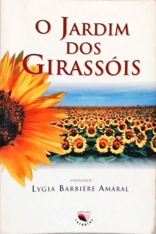 O Jardim Dos Girassóis