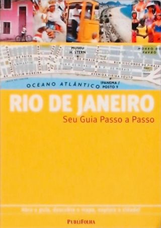 Rio De Janeiro - Seu Guia Passo A Passo 