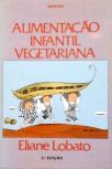 Alimentação Infantil Vegetariana