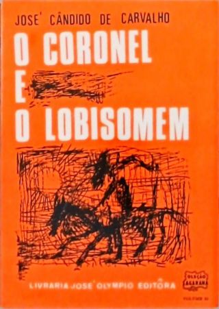 O Coronel E O Lobisomem