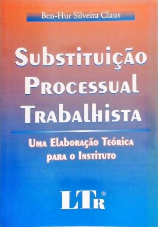 Substituição Processual Trabalhista