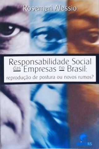 Responsabilidade Social Das Empresas No Brasil