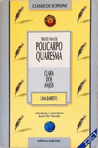 Triste Fim De Policarpo Quaresma - Clara Dos Anjos