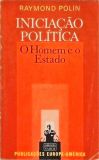 Iniciação Política - O Homem e o Estado