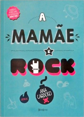 A Mamãe É Rock