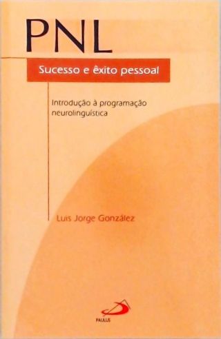 PNL - Sucesso e êxito pessoal