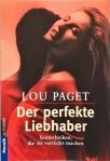 Der Perfekte Liebhaber - Sextechniken, Die Sie Verrückt Machen