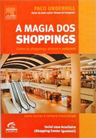 A Magia Dos Shoppings