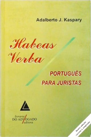 Habeas Verba - Português Para Juristas