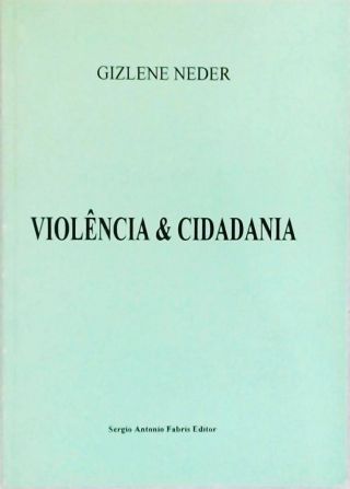 Violência E Cidadania