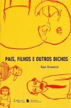 Pais, Filhos e Outros Bichos