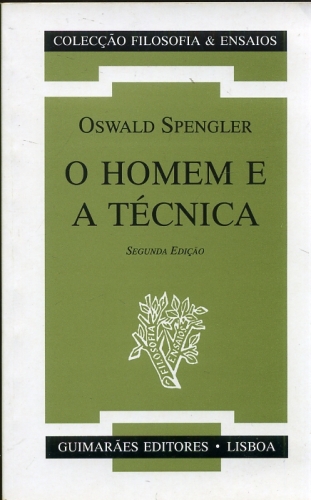 O Homem e a Técnica