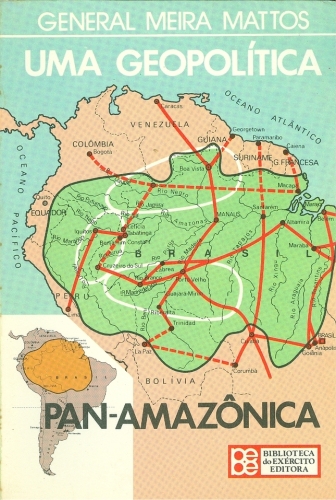 Uma Geopolítica Pan-Amazônica