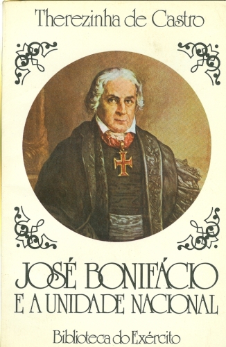 José Bonifácio e a Unidade Nacional
