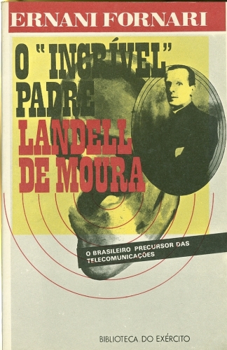 O Incrível Padre Landell de Moura